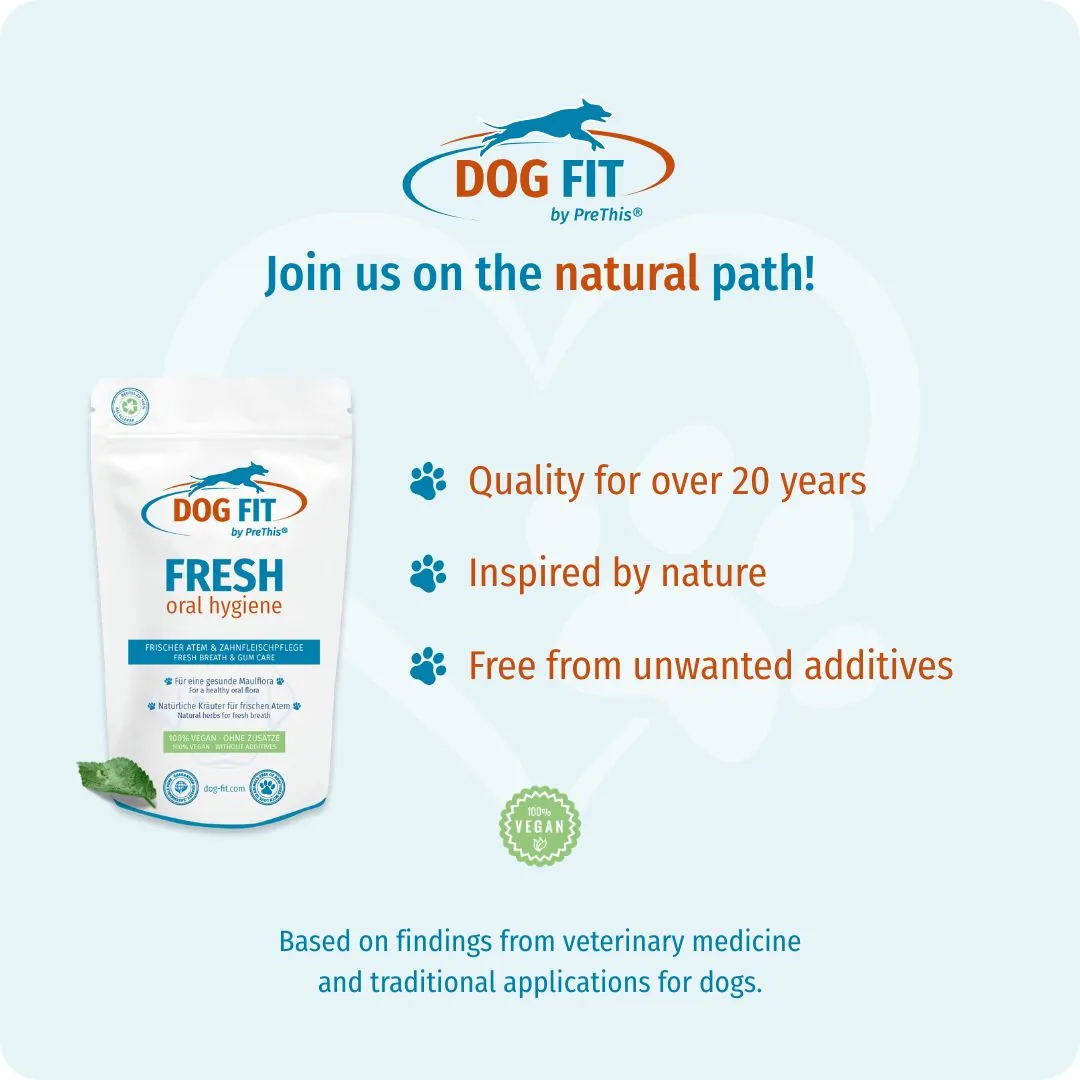 DOG FIT by PreThis® FRESH oral hygiene – Quality and natural ingredients