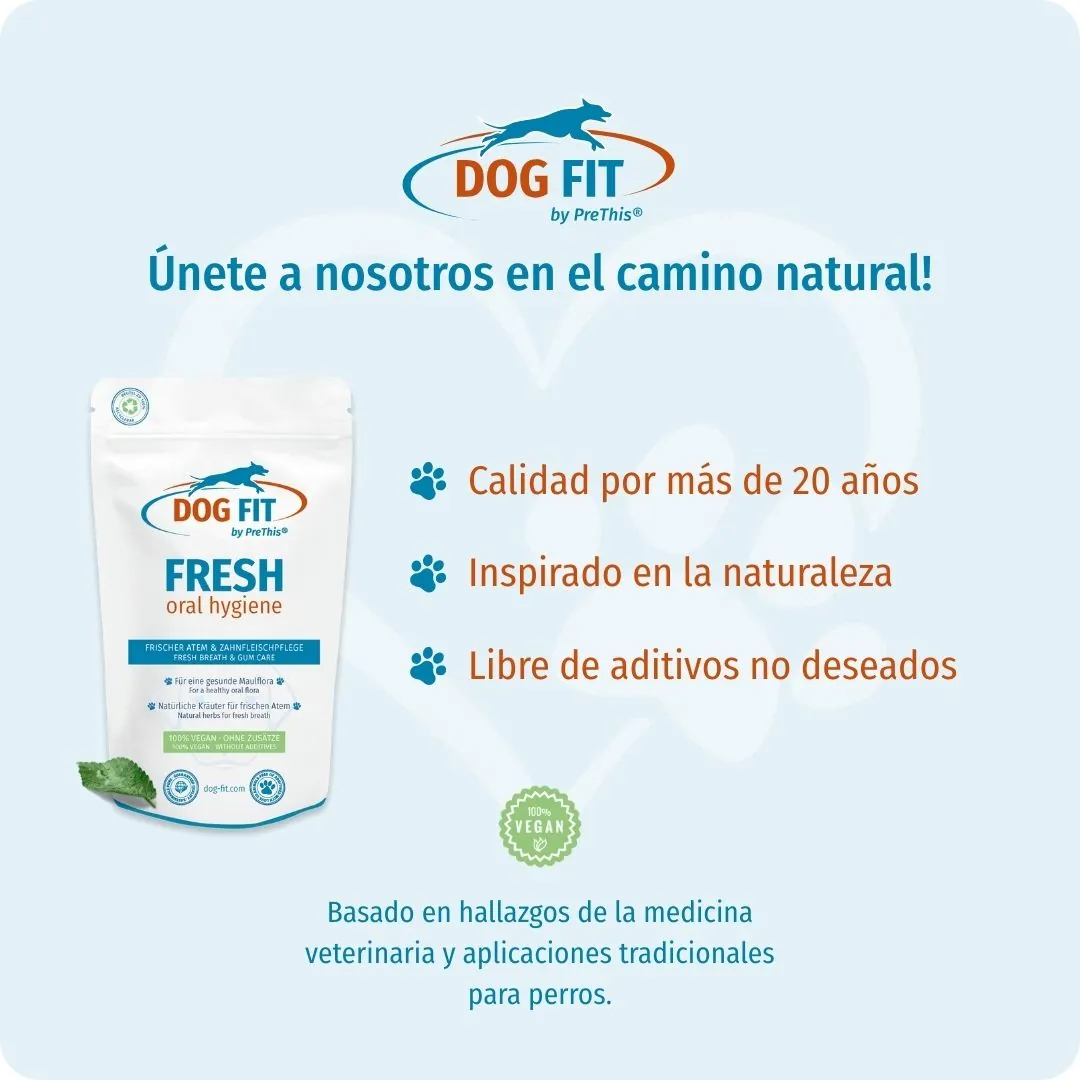 DOG FIT by PreThis® FRESH oral hygiene – Calidad e ingredientes naturales