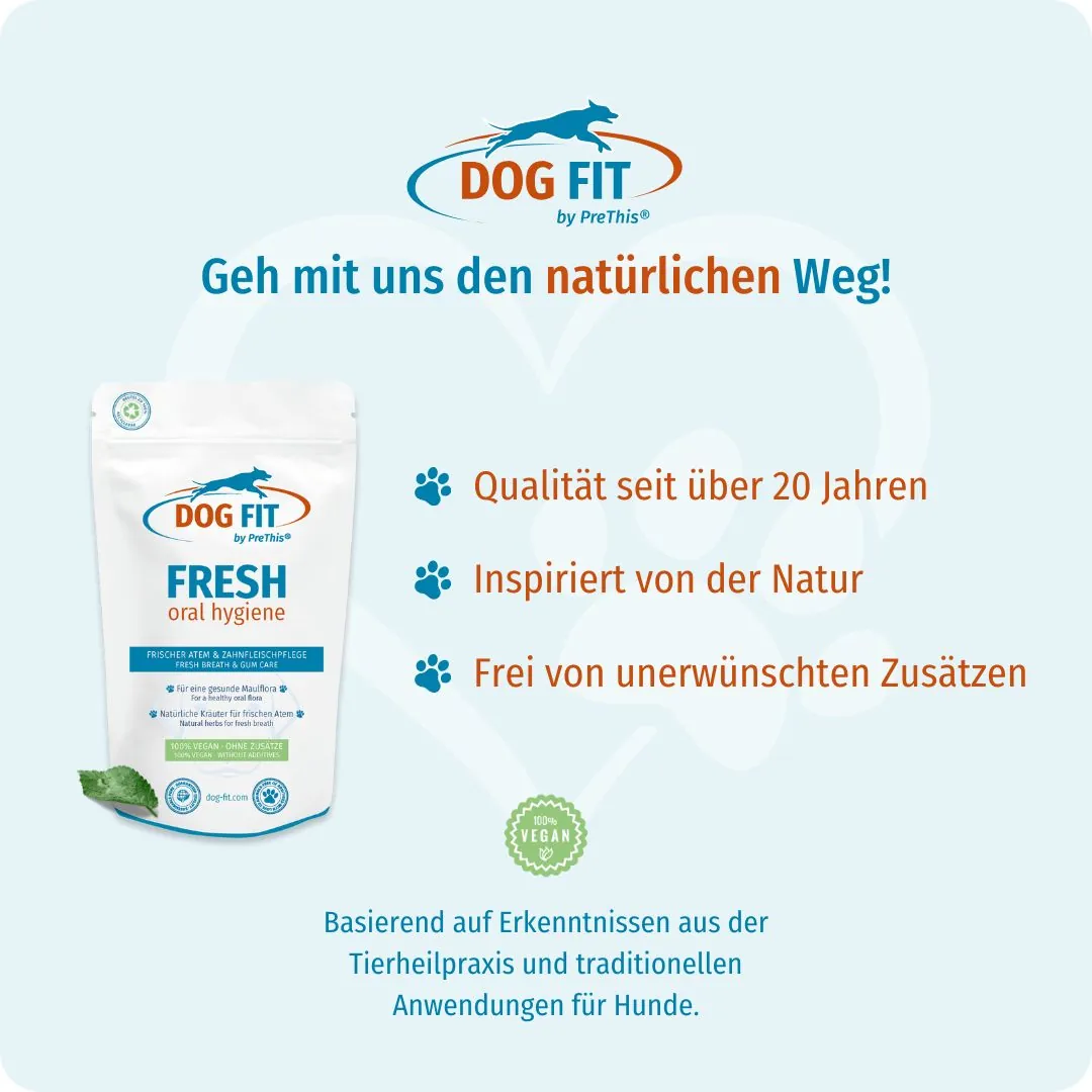DOG FIT by PreThis® FRESH oral hygiene – Qualität und natürliche Zutaten